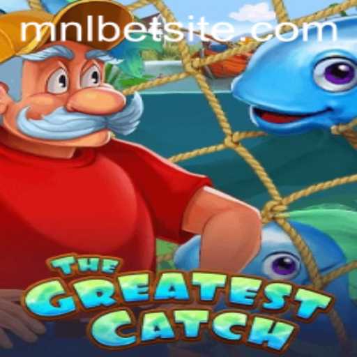 The Greatest Catch: An Immersive Adventure in the World of MNLBET